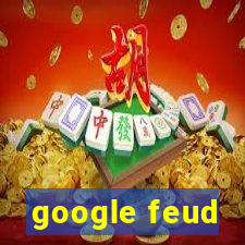 google feud